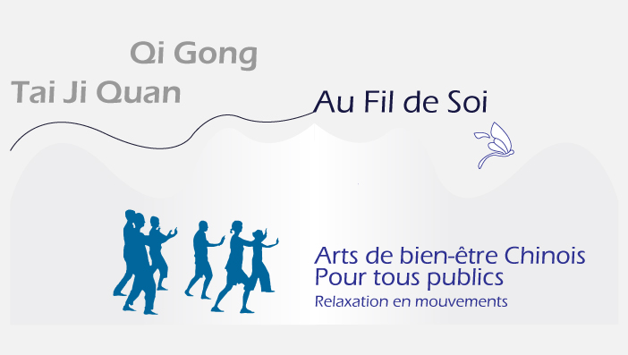 Tai Ji Quan et Qi Gong Au Fil de Soi 76